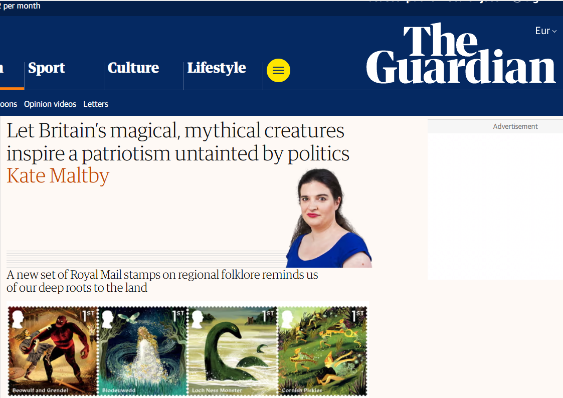 Let Britain’s magical, mythical creatures inspire a patriotism untainted by politics Kate Maltby A new set of Royal Mail stamps on regional folklore reminds us of our deep roots to the land